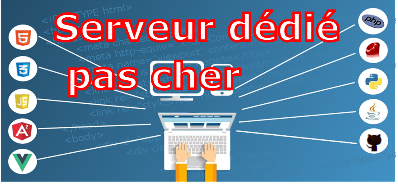 Serveur dédié pas cher